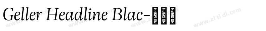 Geller Headline Blac字体转换